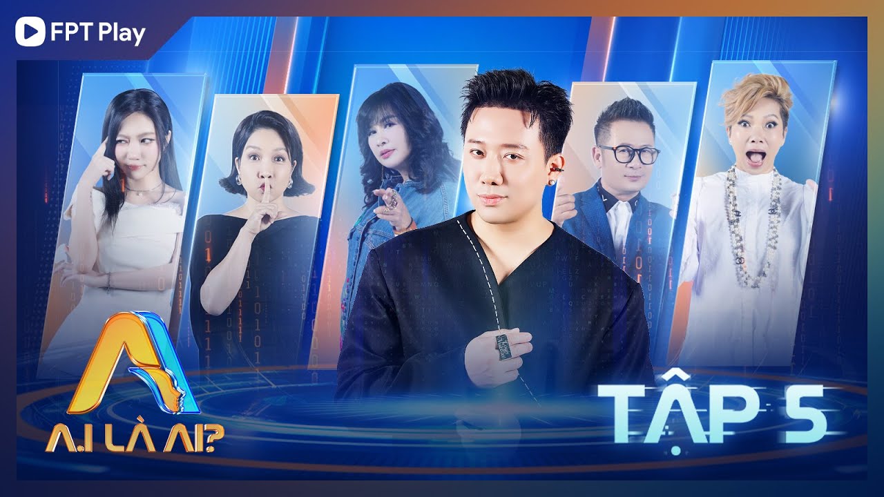A.I LÀ AI? - TẬP 5 | THANH LAM ĐỨNG HÌNH TRƯỚC SONG TRÙNG, DIVA MỸ LINH NGƠ NGÁC 