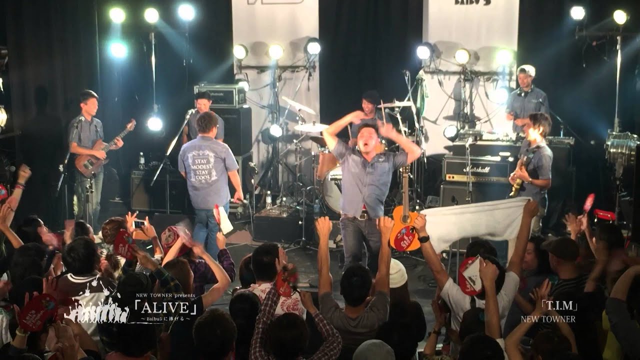 NEW TOWNER「T.I.M」 NEWTOWNER presents「ALIVE」