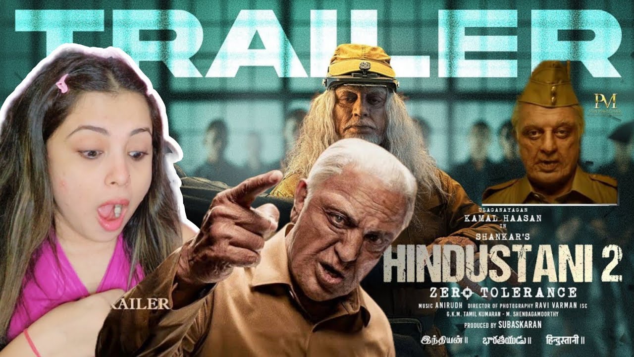 Hindustani 2 - Official Trailer | Indian 2 Trailer | Reaction | Kamal Haasan | Shankar | Anirudh