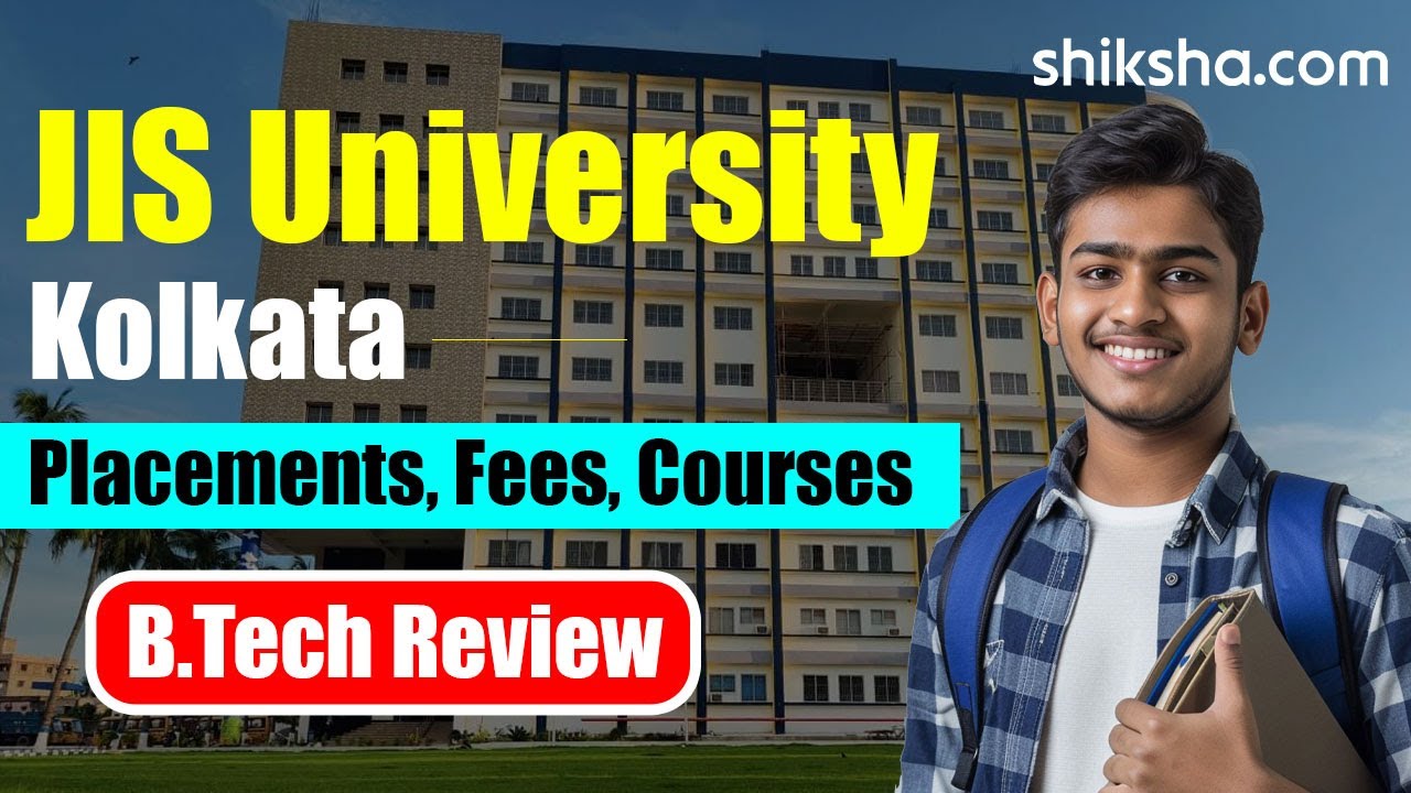 JIS University Kolkata BTech Review