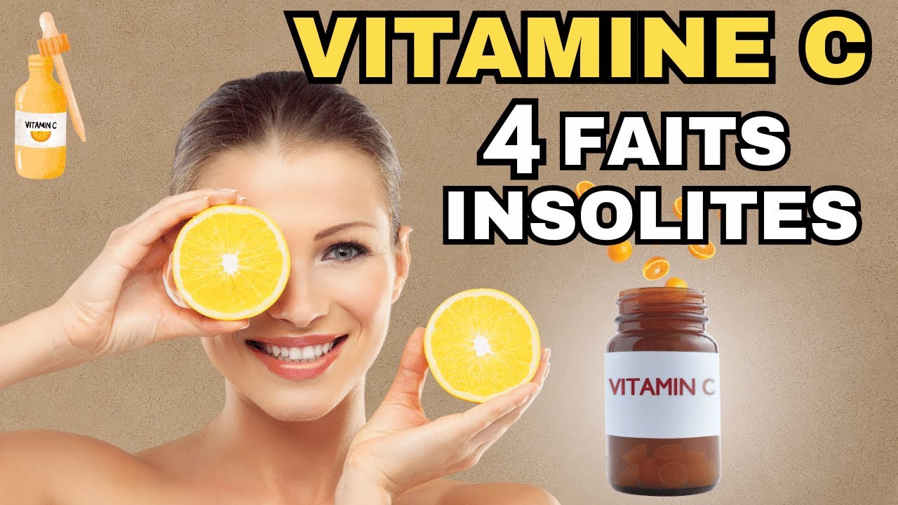 4 Faits que tu ne connaissais pas sur la VITAMINE C