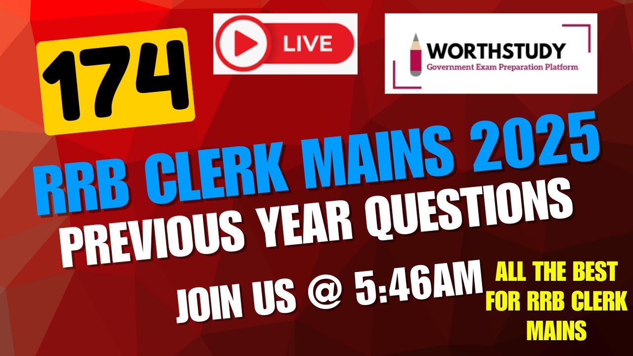 RRB Clerk Mains 2025 Previous Year Questions | PART - 174 | #rrbclerkmains  | WORTHSTUDY