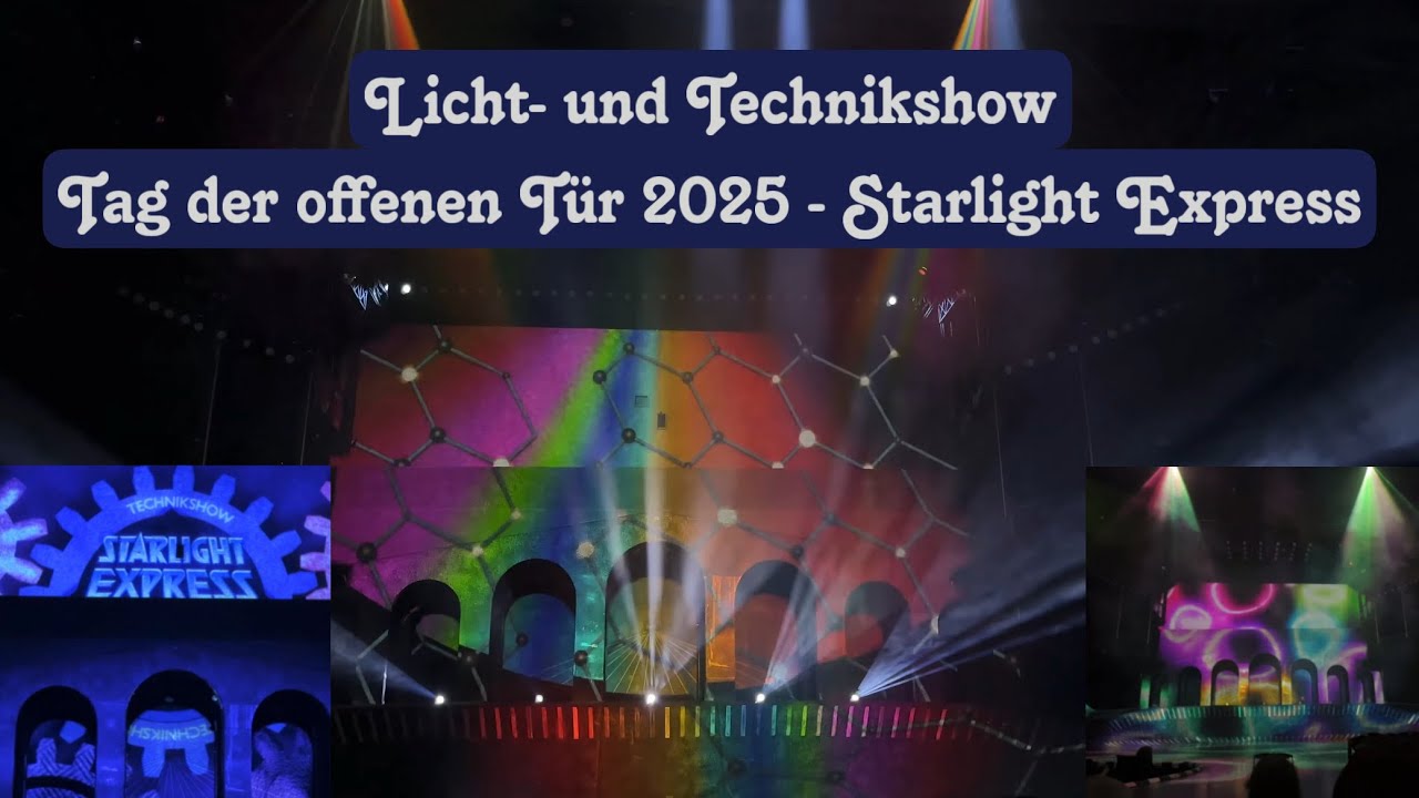 Starlight Express - Licht- und Technikshow (Premiere) | Tag der offenen Tür | Open Day 2025 [4K]