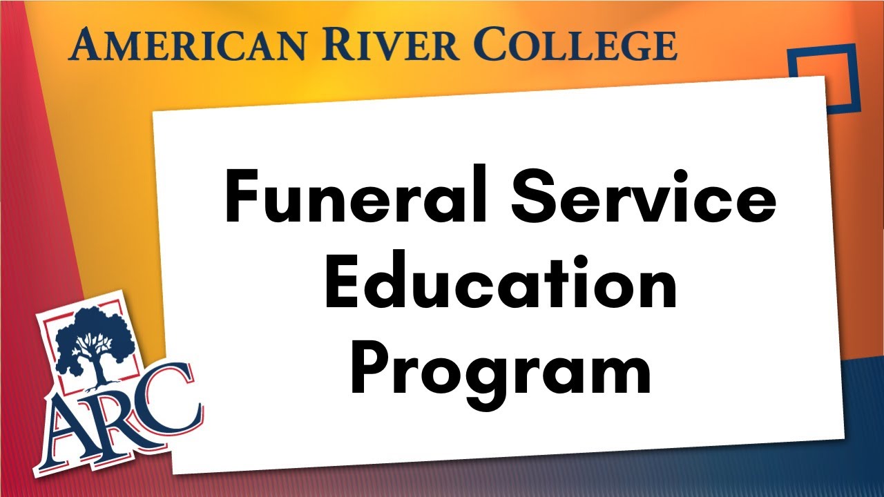 American River College Funeral Service Education Program