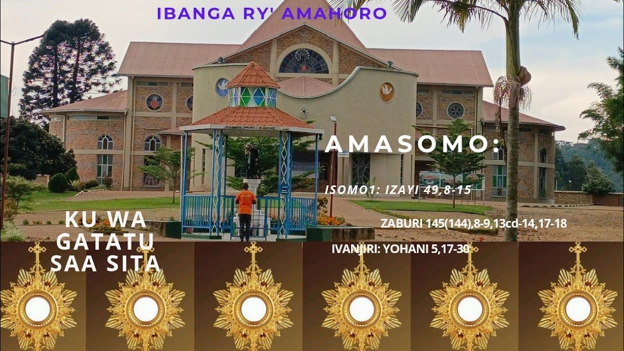 IGITAMBO CY' UKARISTIYA SAA SITA KURI CENTRE IBANGA RY'AMAHORO