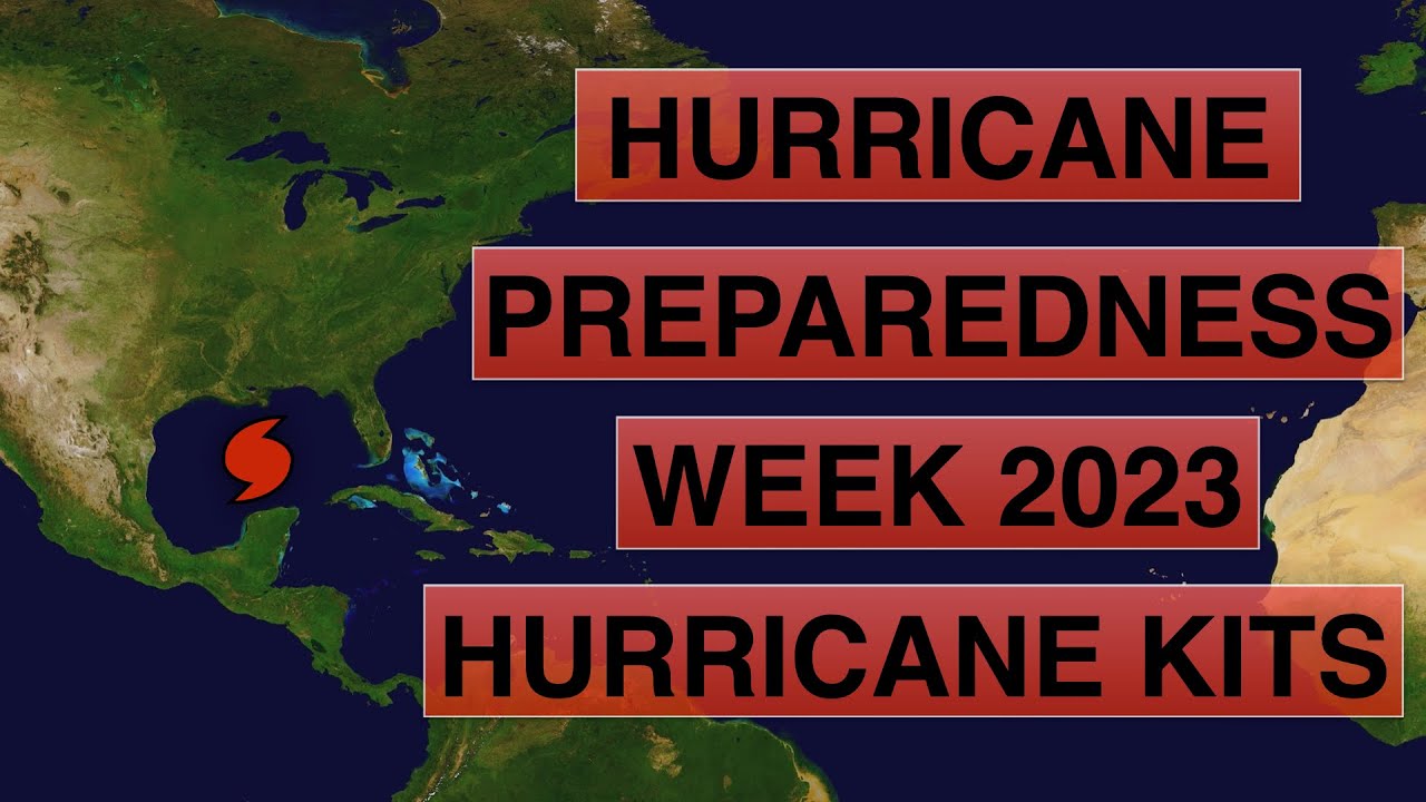 What goes into a Hurricane Prep Kit? | Hurricane Preparedness Week 2023
