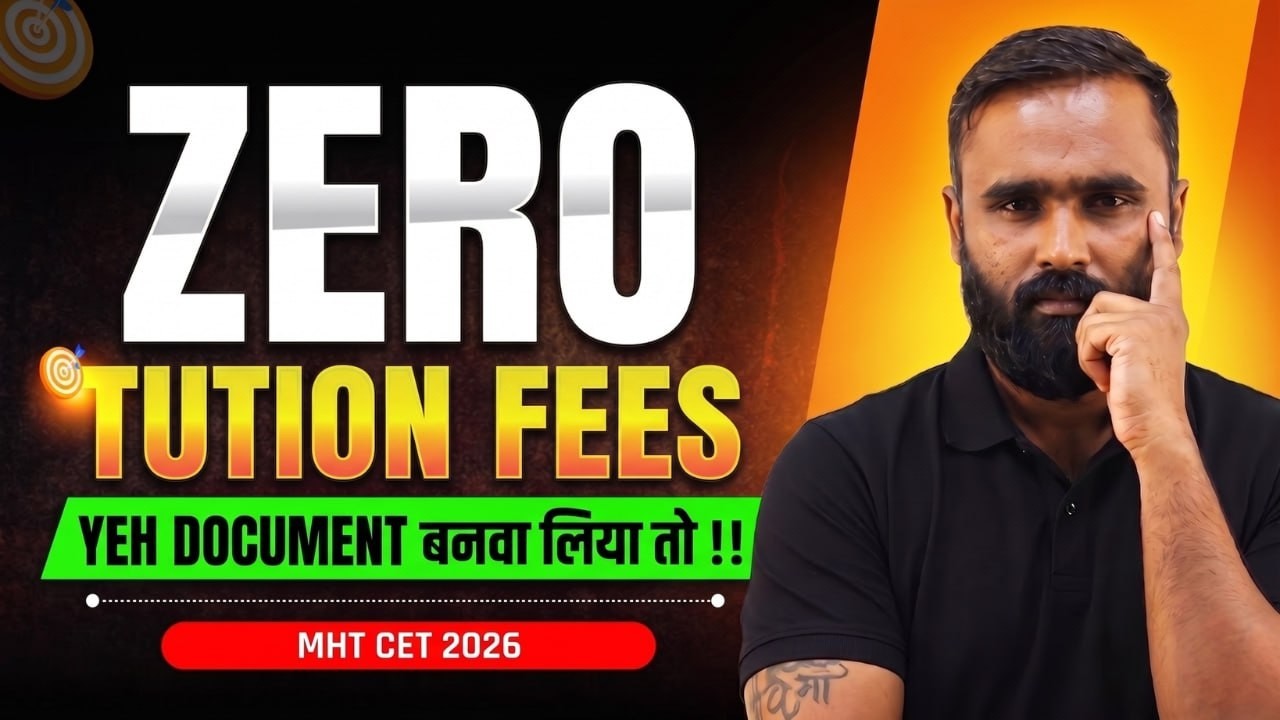 LIVE 🔴 | ZERO TUTION FEES YEH DOCUMENT बनवा लिया तो !!| MHTCET 2026 | ENGINEERING ADMISSION PROCESS
