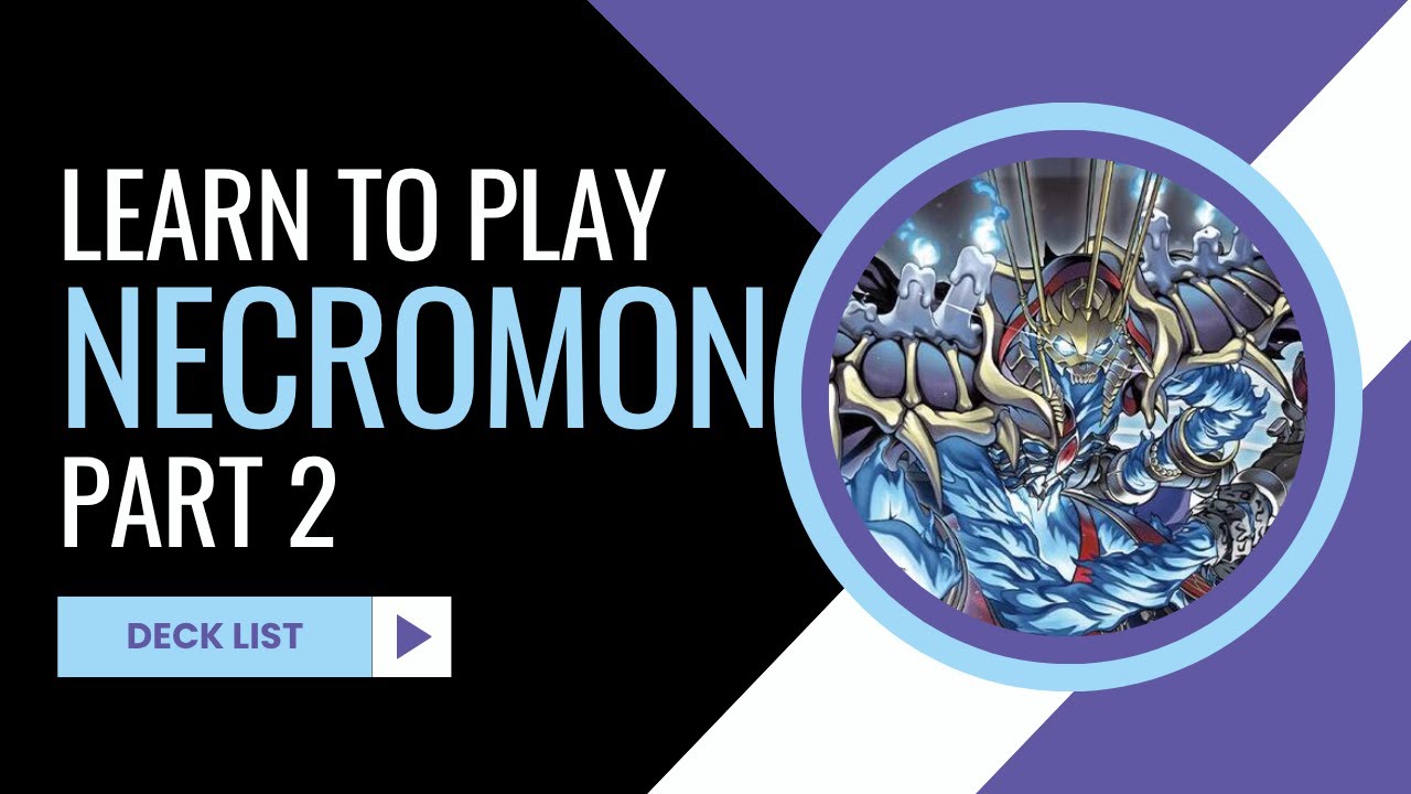 Learn To Play Necromon Part 2 - Deck List