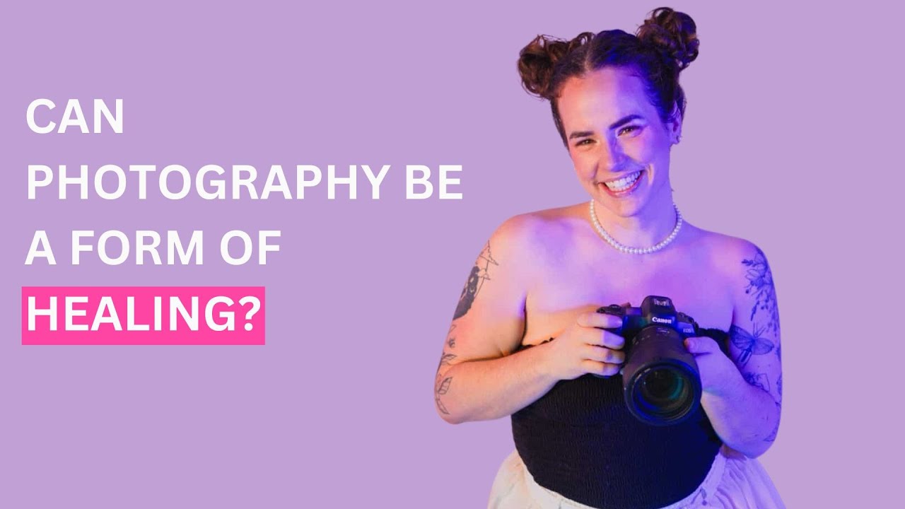 Can Photography Be a Form of Healing?