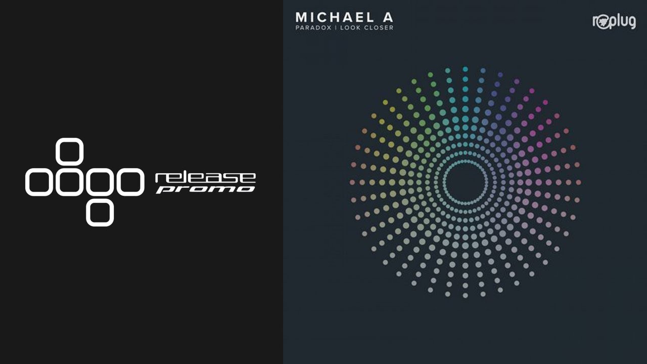 Michael A - Look Closer [Replug]