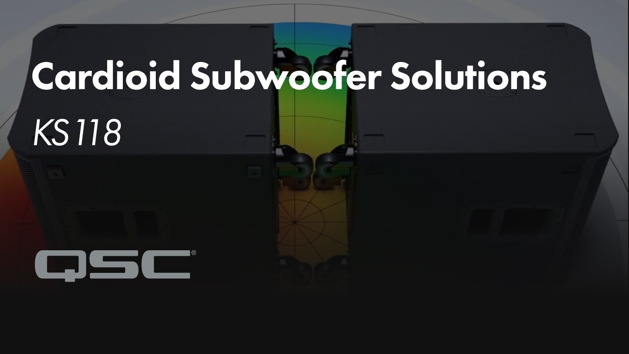 Tech Talk- Keeping Bass in its place: KS Series Cardioid Subwoofer Solutions