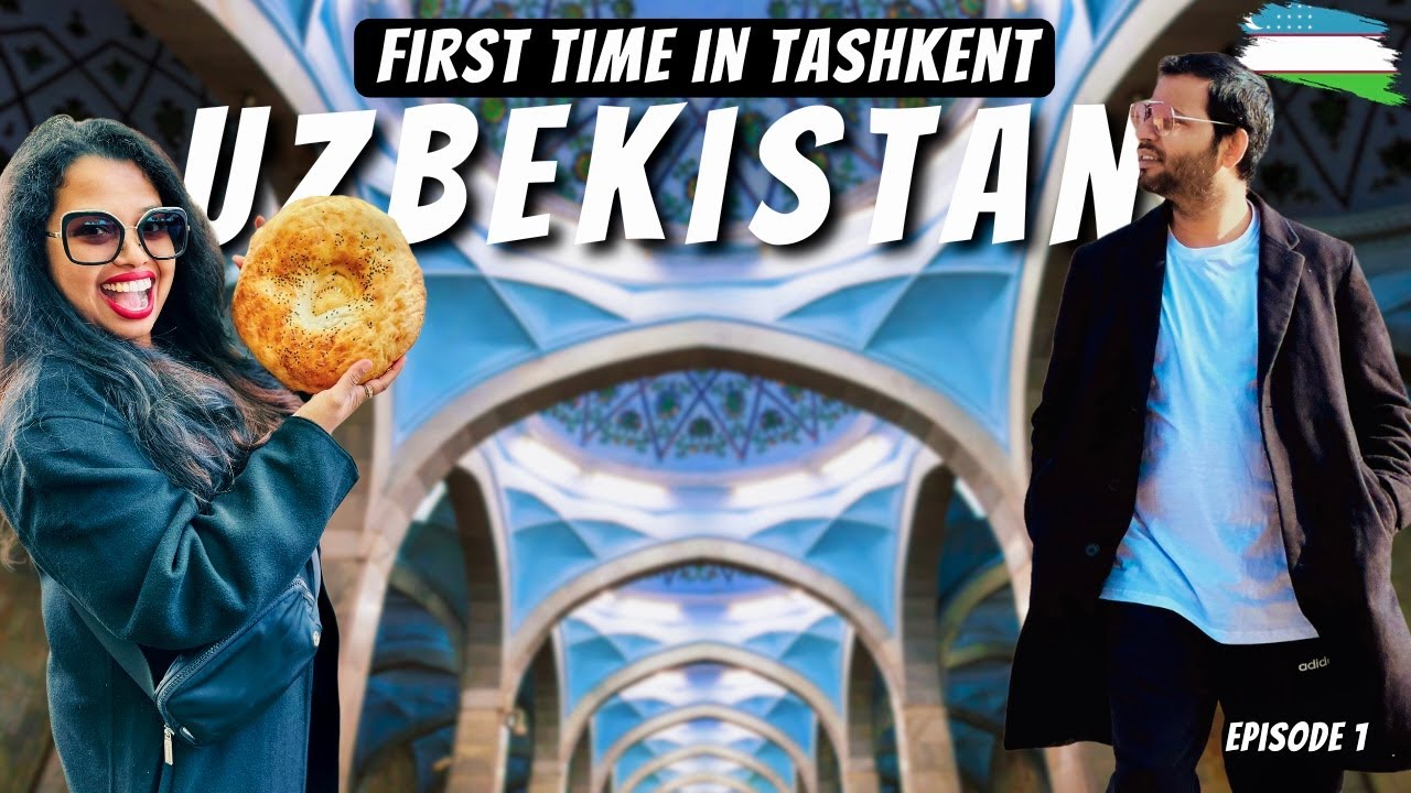 Things To Do In Tashkent, Uzbekistan 🇺🇿 | Travel Guide - SIM, Visa, Money, Food & Budget Details