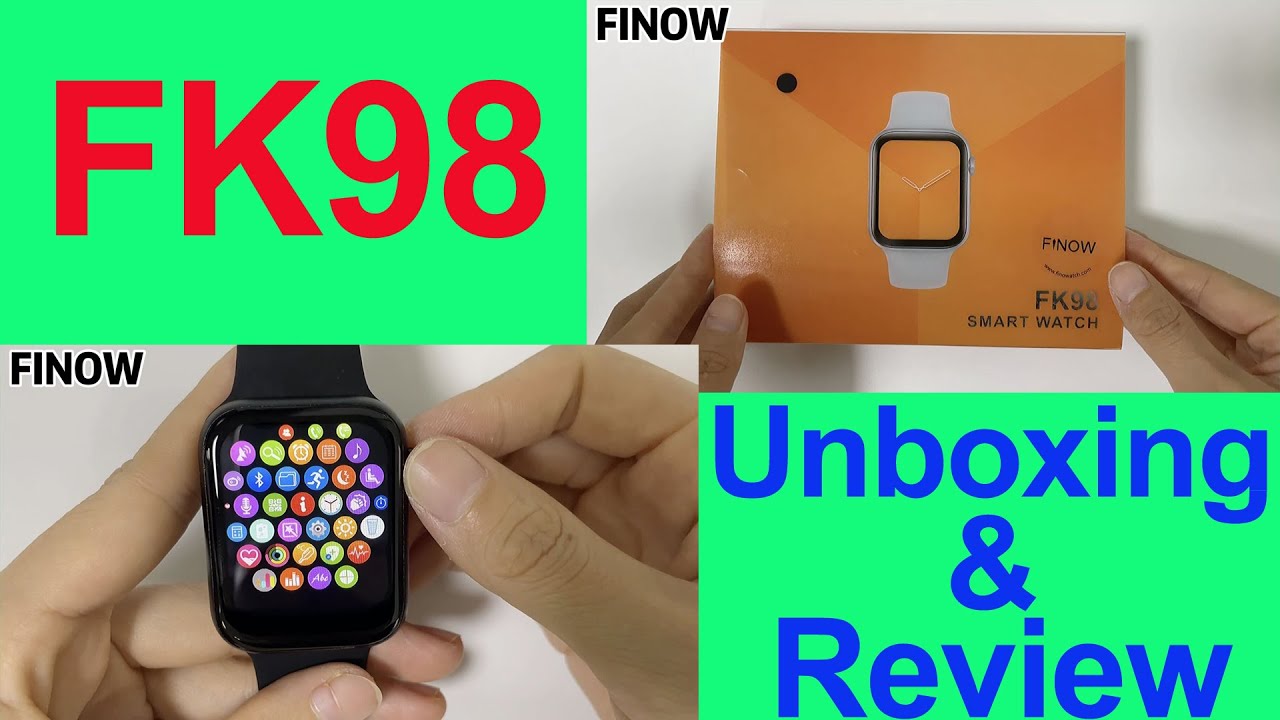Finow FK98 Smartwatch Series 6 Unboxing & Full Review, Top SmartWatch 2021 Original Iwatch Crown