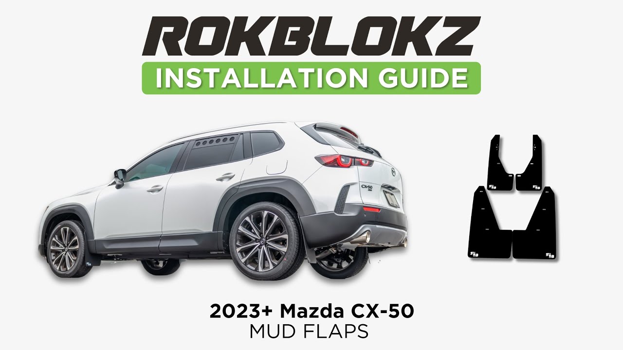 Mazda CX-50 2023+: Как установить брызговики Rokblokz для защиты лакокрасочного покрытия!