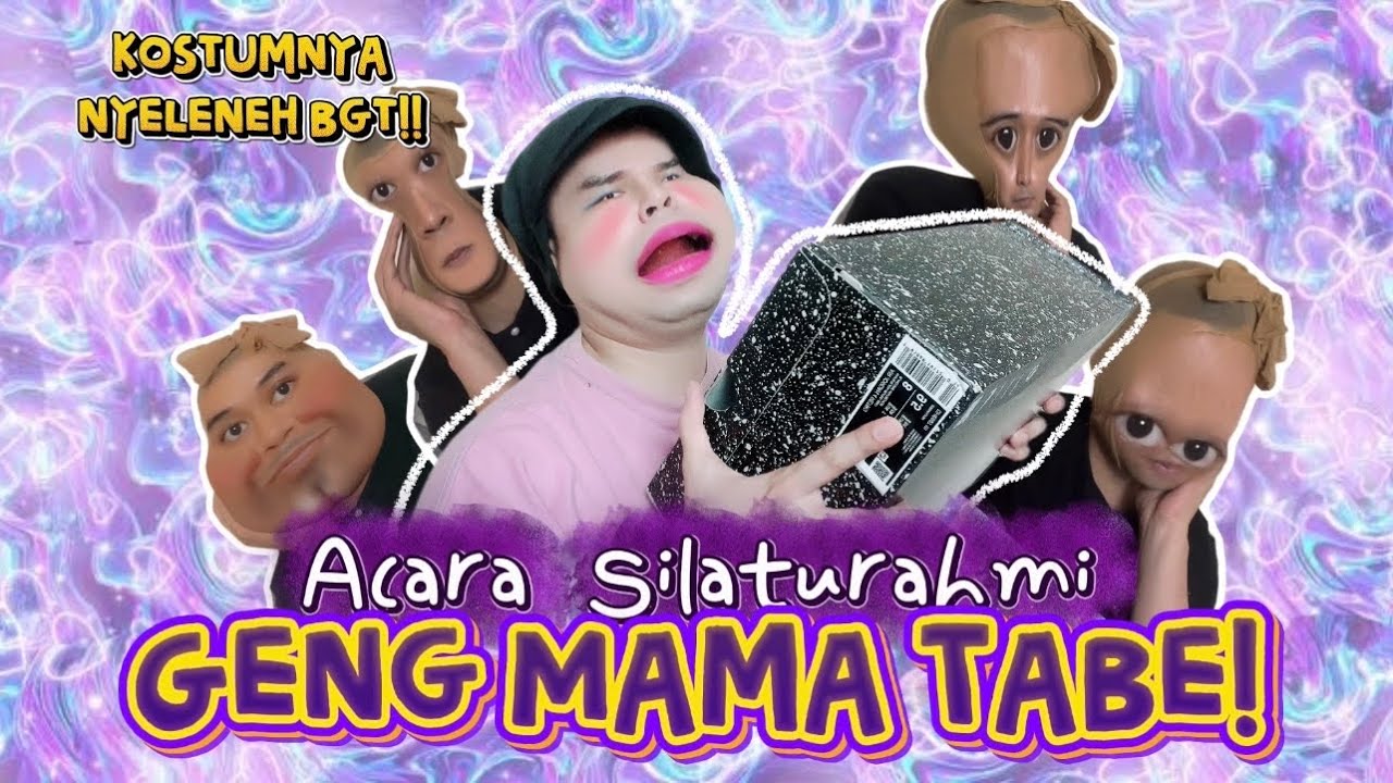 ACARA SILATURAHMI GENG MAMA TABE! Kostumnya Nyeleneh Bgt Karna Salah Check Out Baju 😭