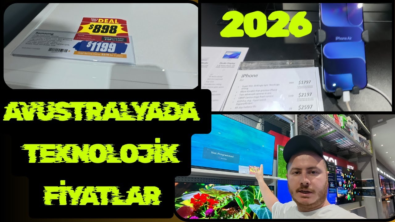 AVUSTRALYADA TEKNOLOJİ FİYATLARI(2026)