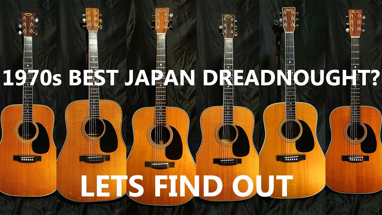 Lets compare best Japan dreadnought guitars of 70s