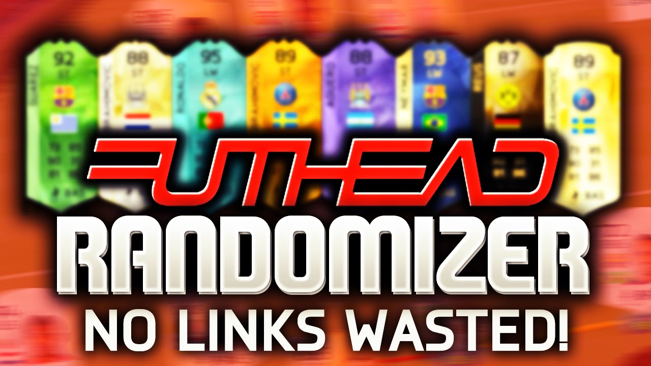 NO LINKS WASTED!! THE FUTHEAD RANDOMIZER #16 (FIFA 16 ULTIMATE TEAM)