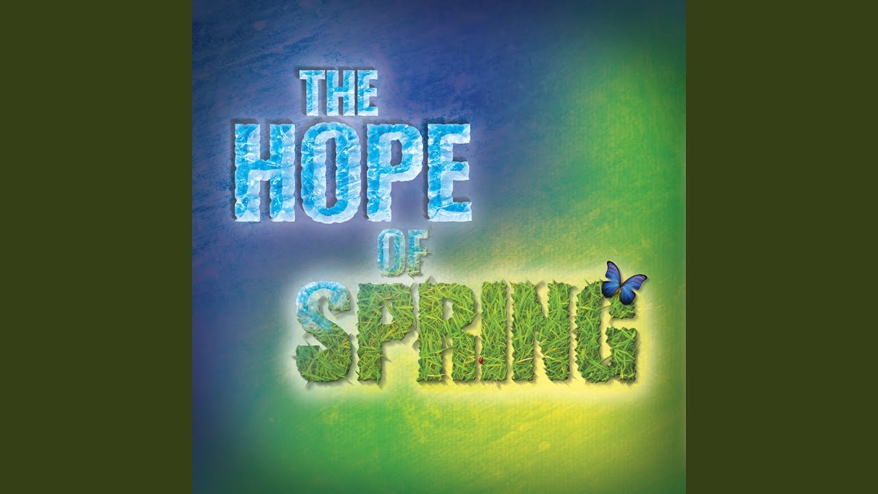 The Hope of Spring