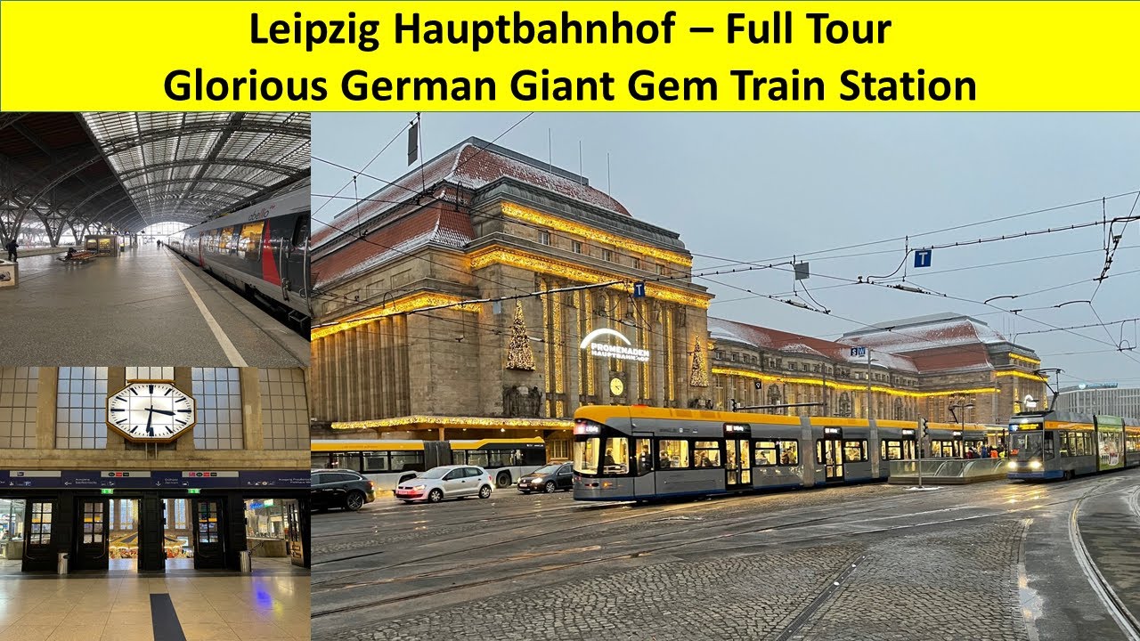 Tour of Leipzig Hauptbahnhof, Glorious German Giant Gem Trainstation