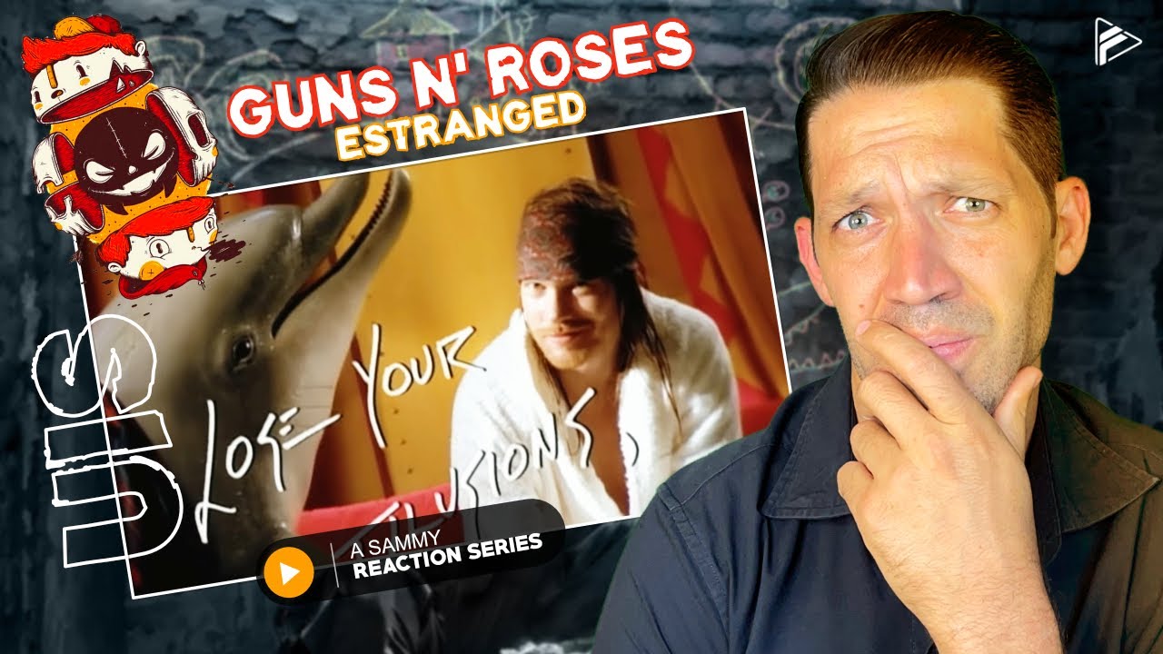 WHAT'S WITH THE DOLPHINS?! Guns N' Roses - Estranged (Reaction) (UIS Series 8)