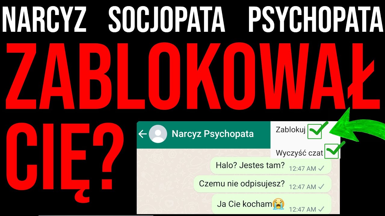 #narcyz - ZABLOKOWAŁ (A) CIĘ ? - NARCYSTYCZNE ZABURZENIE OSOBOWOŚCI #socjopata #psychopata #npd