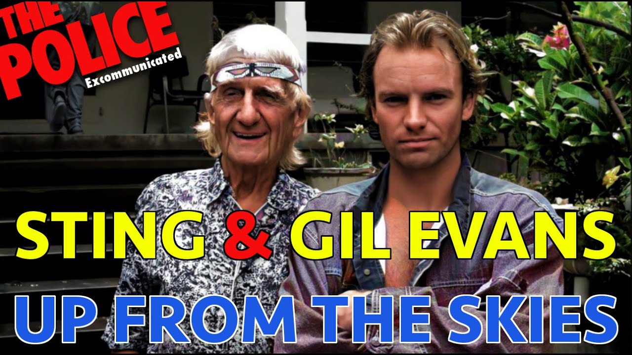 STING & GIL EVANS ORCHESTRA - UP FROM THE SKIES (JIMI HENDRIX COVER)