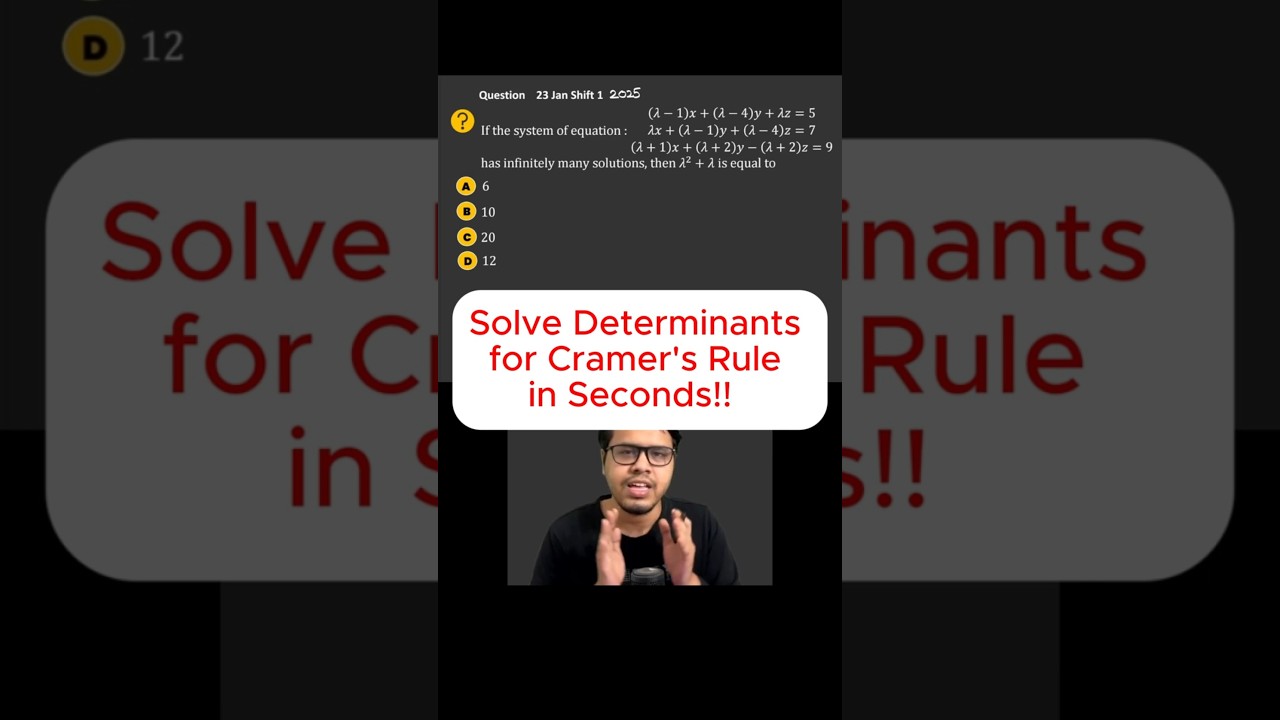 Special Trick to Solve Determinants for Cramer's Rule in Seconds #jeemains2025 #cramersrule