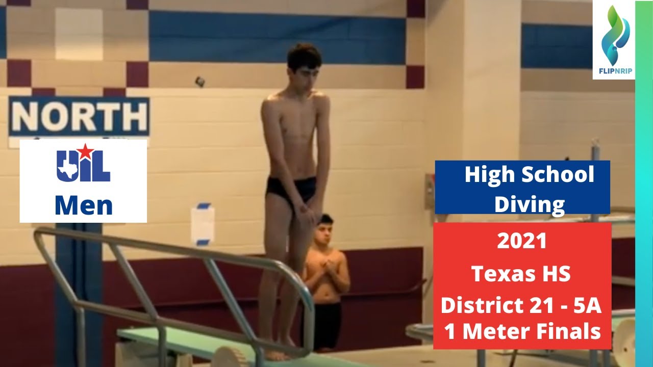 2021 Texas UIL District 21 5A - Boys 1 Meter Springboard Diving