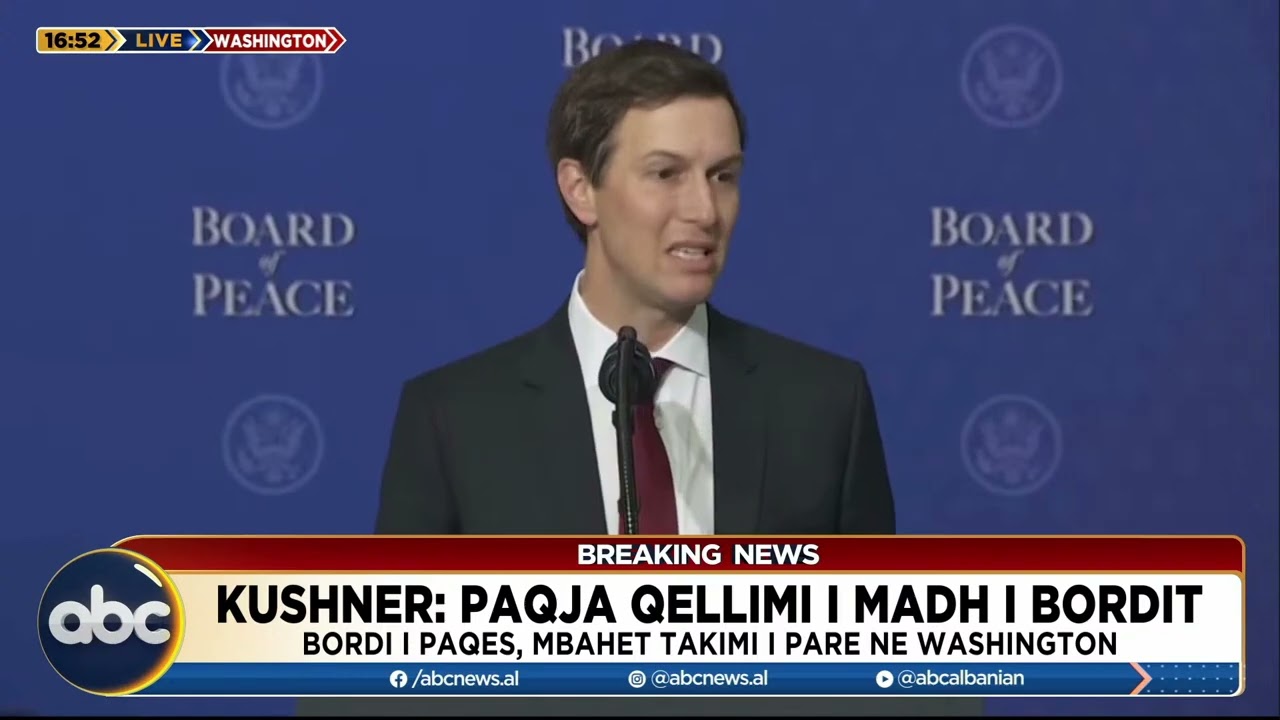 “Paqja, qëllimi i madh i Bordit”/ Kushner: Jemi këtu për të ndihmuar njerëzit e Gazës