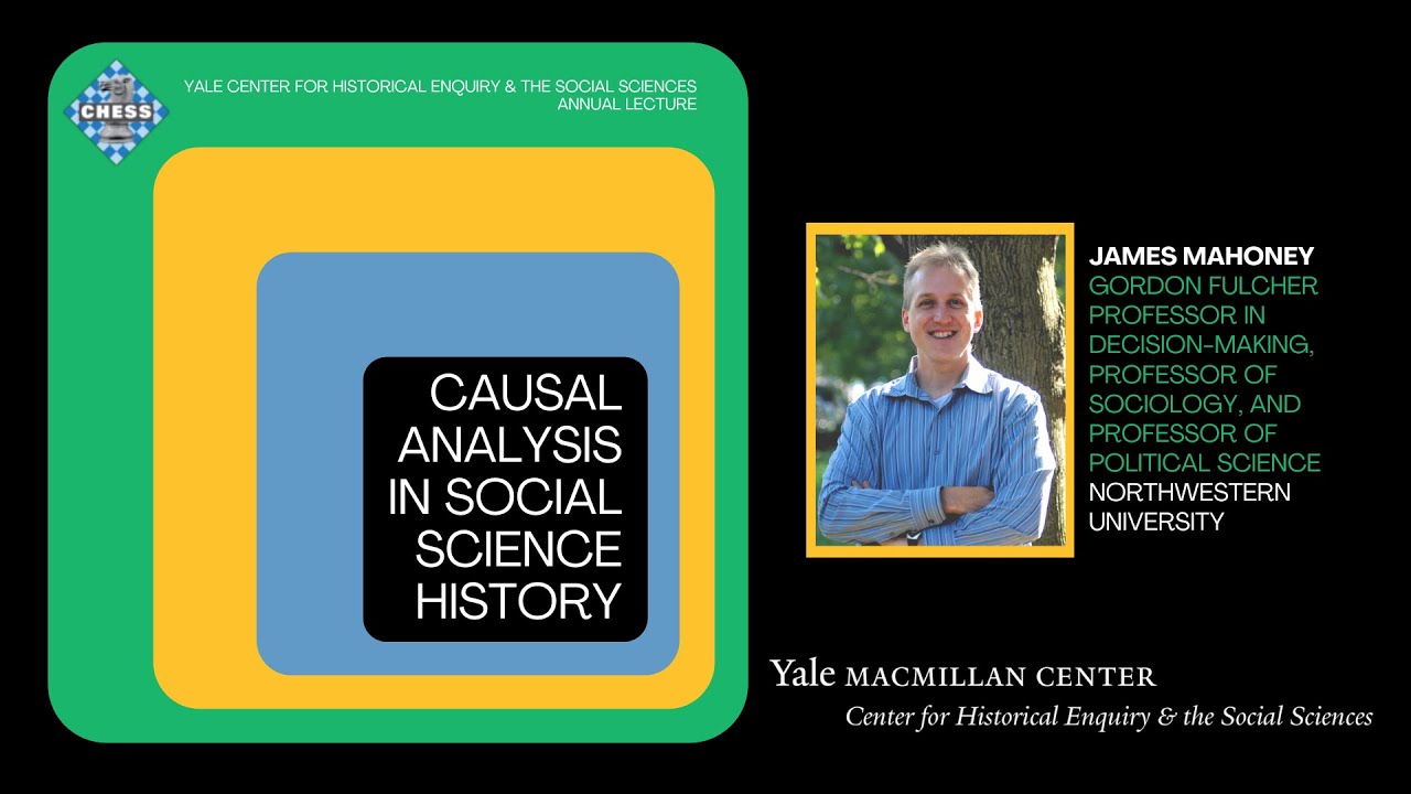 Causal Analysis in Social Science History- James Mahoney