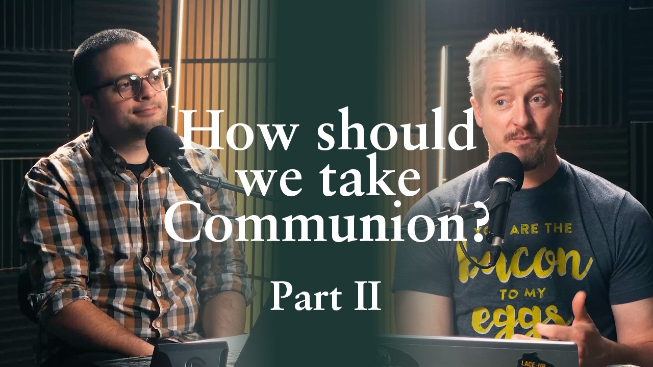 How should we take Communion? [Part II - AMA]