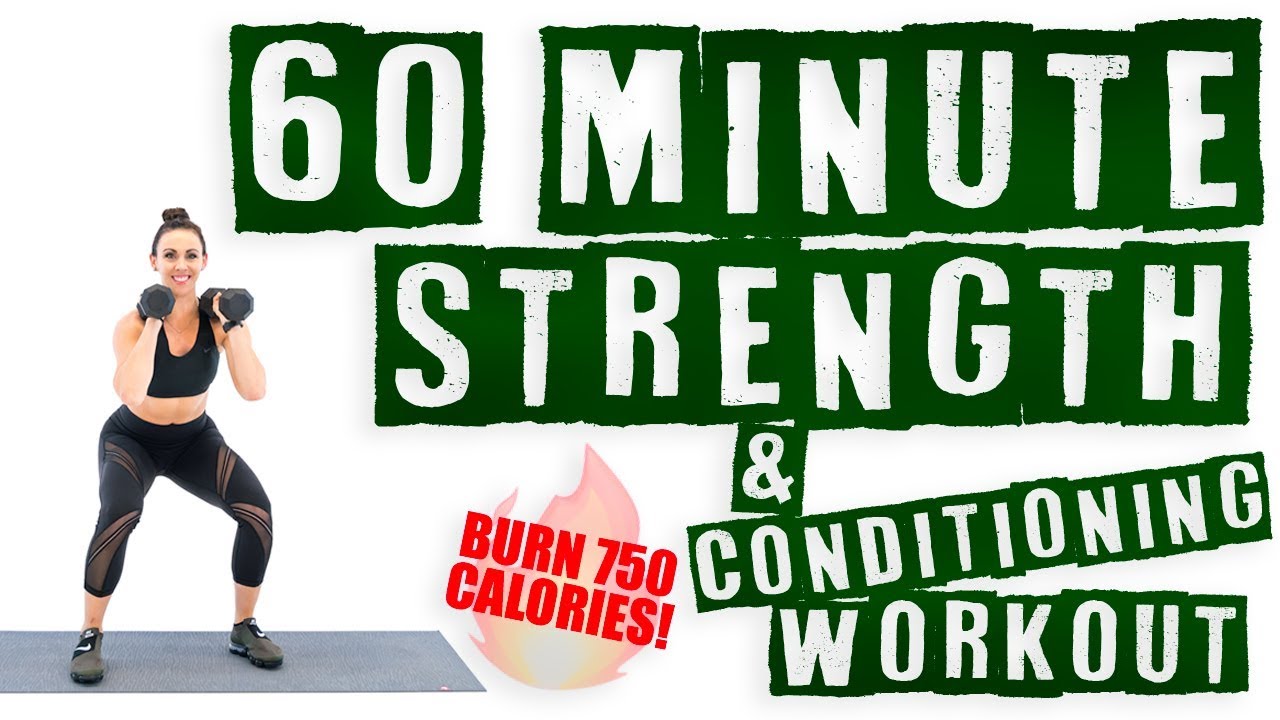60 Minute Strength and Conditioning Workout 🔥Burn 750 Calories! 🔥