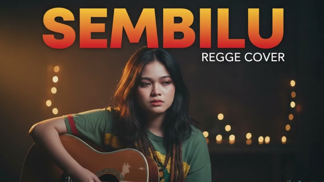 SEMBILU   ELLA || REGGAE COVER
