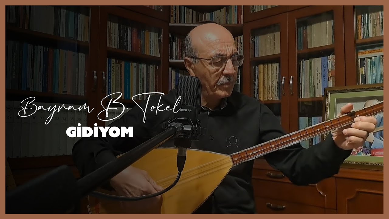 Bayram Bilge Tokel - Gidiyom [söz: Âşık Rıfat Kurtoğlu /hava: B. B. Tokel] [Canlı Performans]