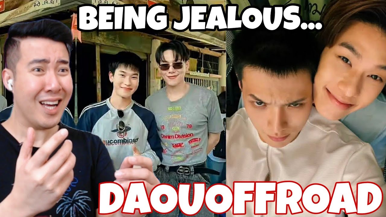 DaouOffroad JEALOUS Moments |  Daou Pittaya | Offroad Kantapon | REACTION