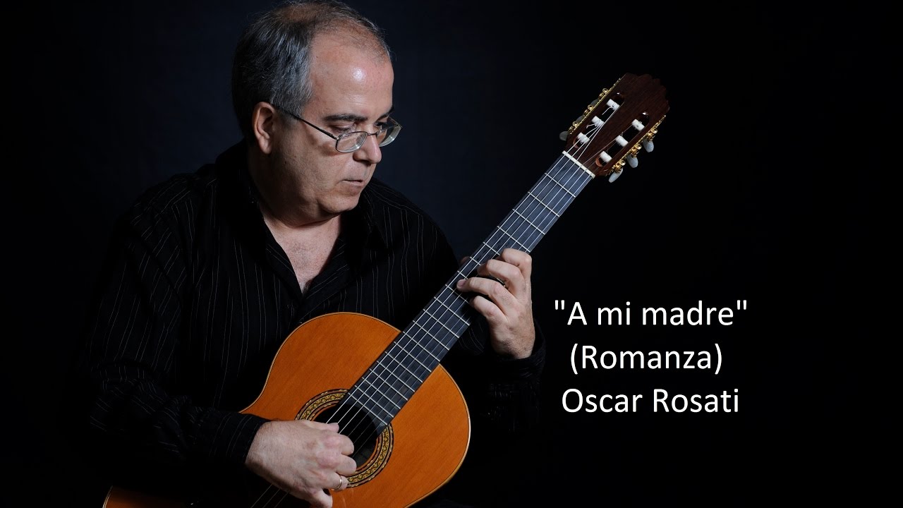A mi madre (romanza). Oscar Rosati.