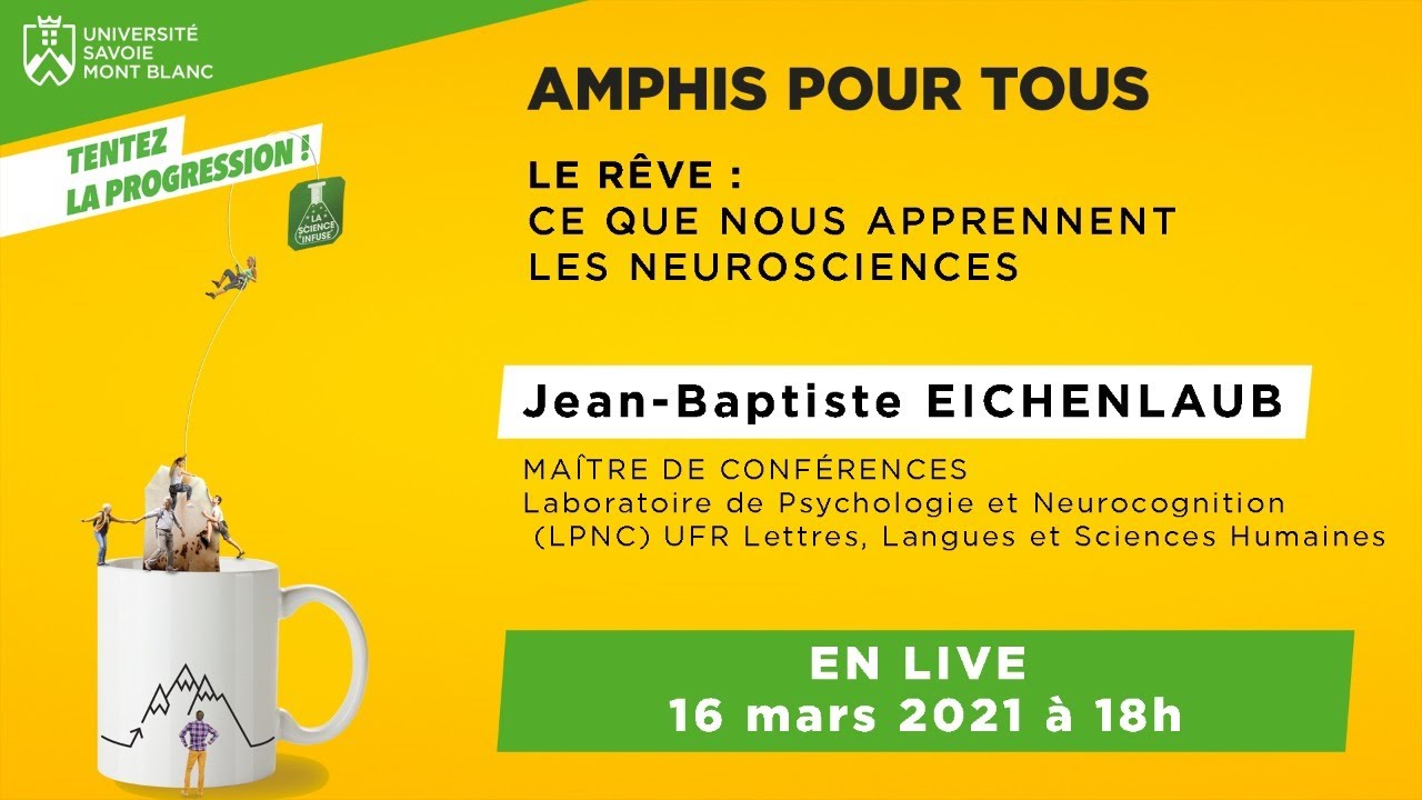 Amphi pour Tous - Le rêve : ce que nous apprennent les neurosciences