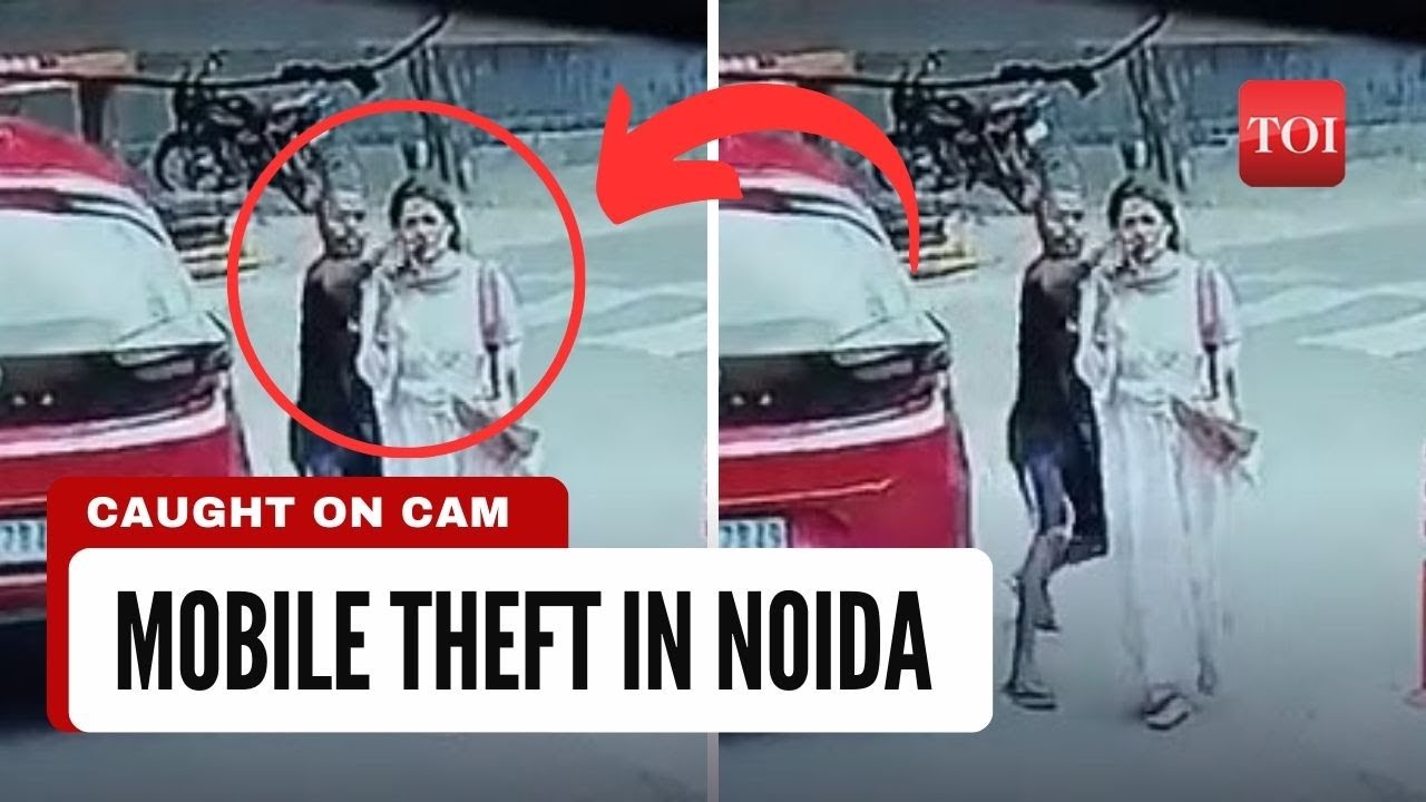Shocking theft caught on camera: Woman's phone snatched in Noida!