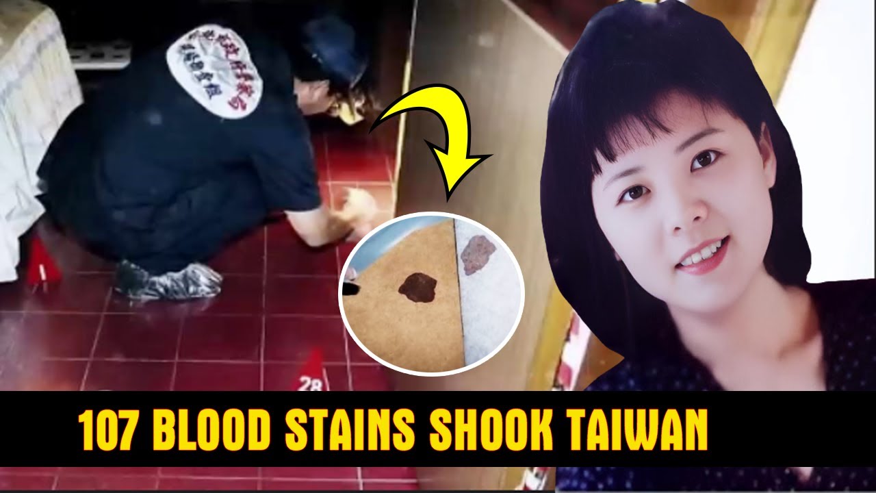 107 Blood Stains Shook Taiwan | Chinese True Crime Documentary