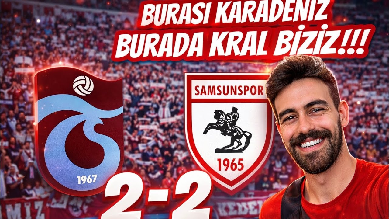 BU ATMOSFER ANLATILMAZ YAŞANIR ! Deplasman Öyküsü | trabzon | Trabzonspor 2 Samsunspor 2