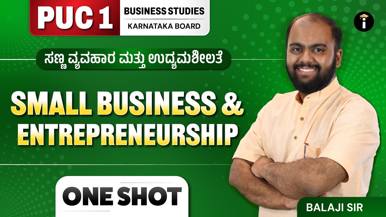MSME & Business Entrepreneurship |Class 11th |Business Studies |KarnatakaPU1 |One Shot |In Kannada