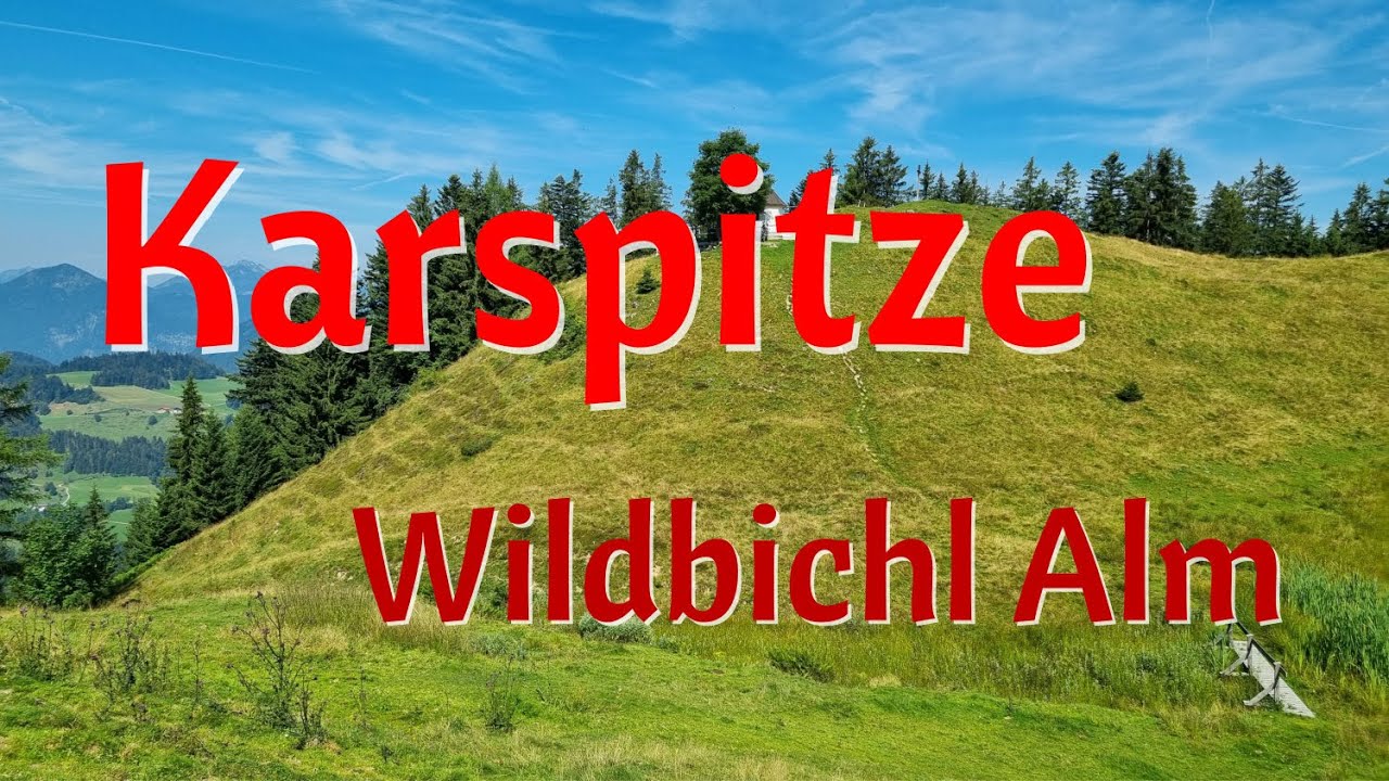 Von Feistenau über die Staudingerhöhe und die Karspitze zur Wildbichl Alm