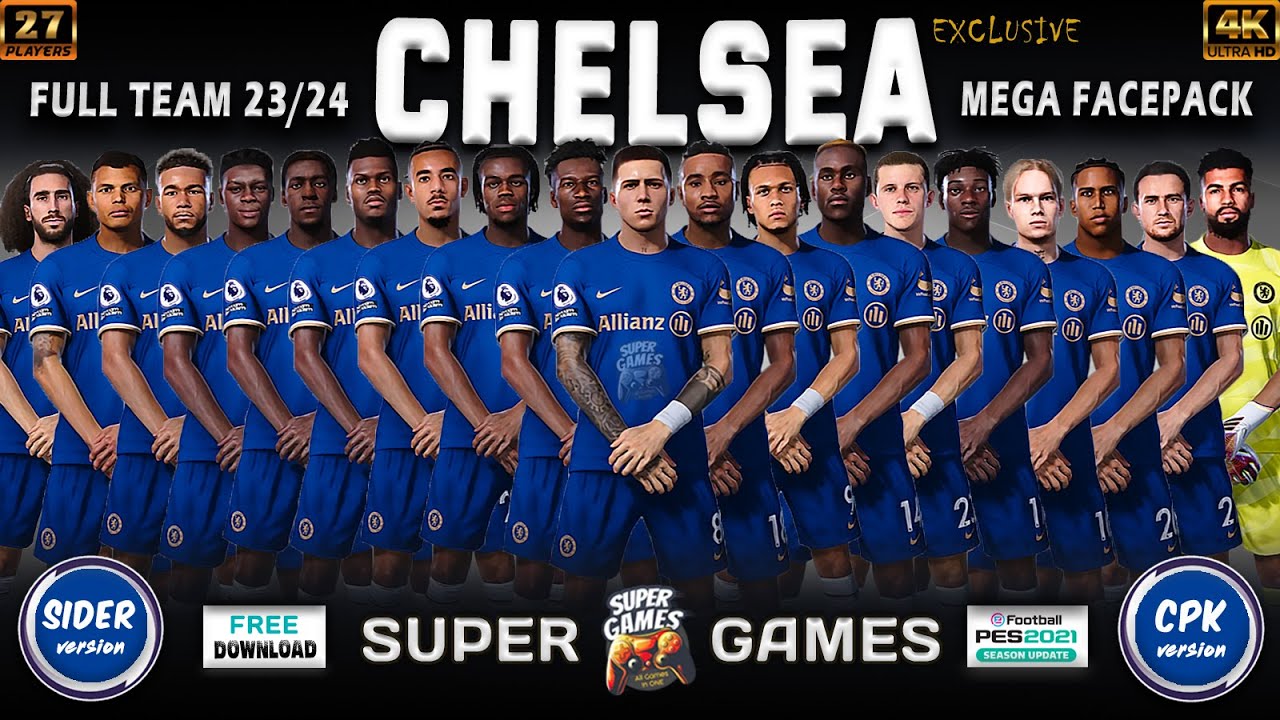 CHELSEA Facepack Full Team Season 23/24 (26 Player) PES 2021 ( SIDER ◆ CPK ) ⚽ أحدث أوجه تشيلسى 2023