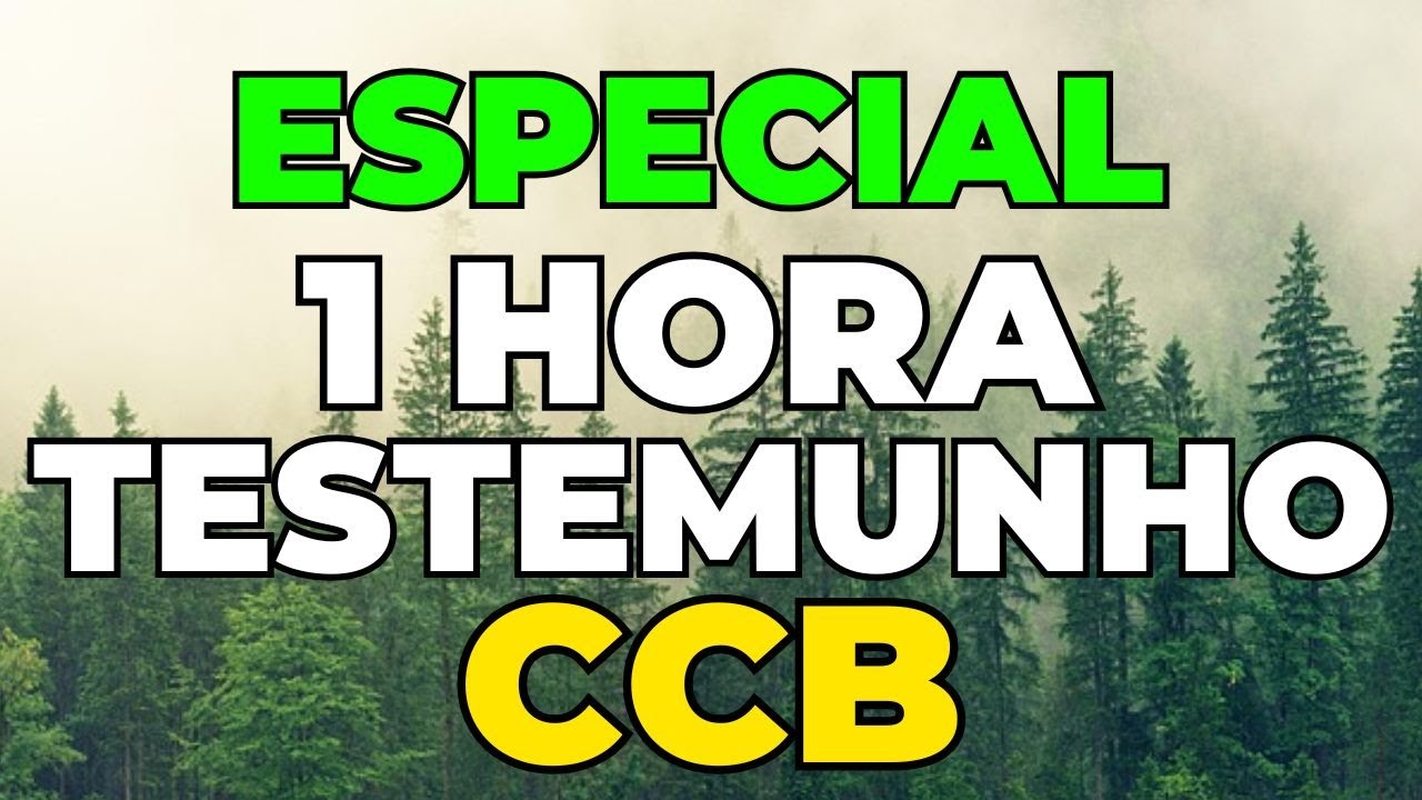 ESPECIAL DE 1 HORA DE TESTEMUNHO DA CCB | SINTA A PRESENÇA DO SENHOR NESSES TESTEMUNHOS
