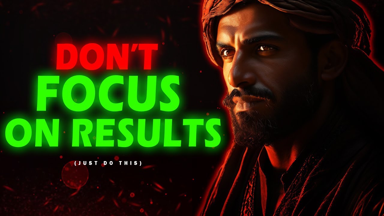 7 Islamic Teachings on Why You Shouldn't Focus Only on Results