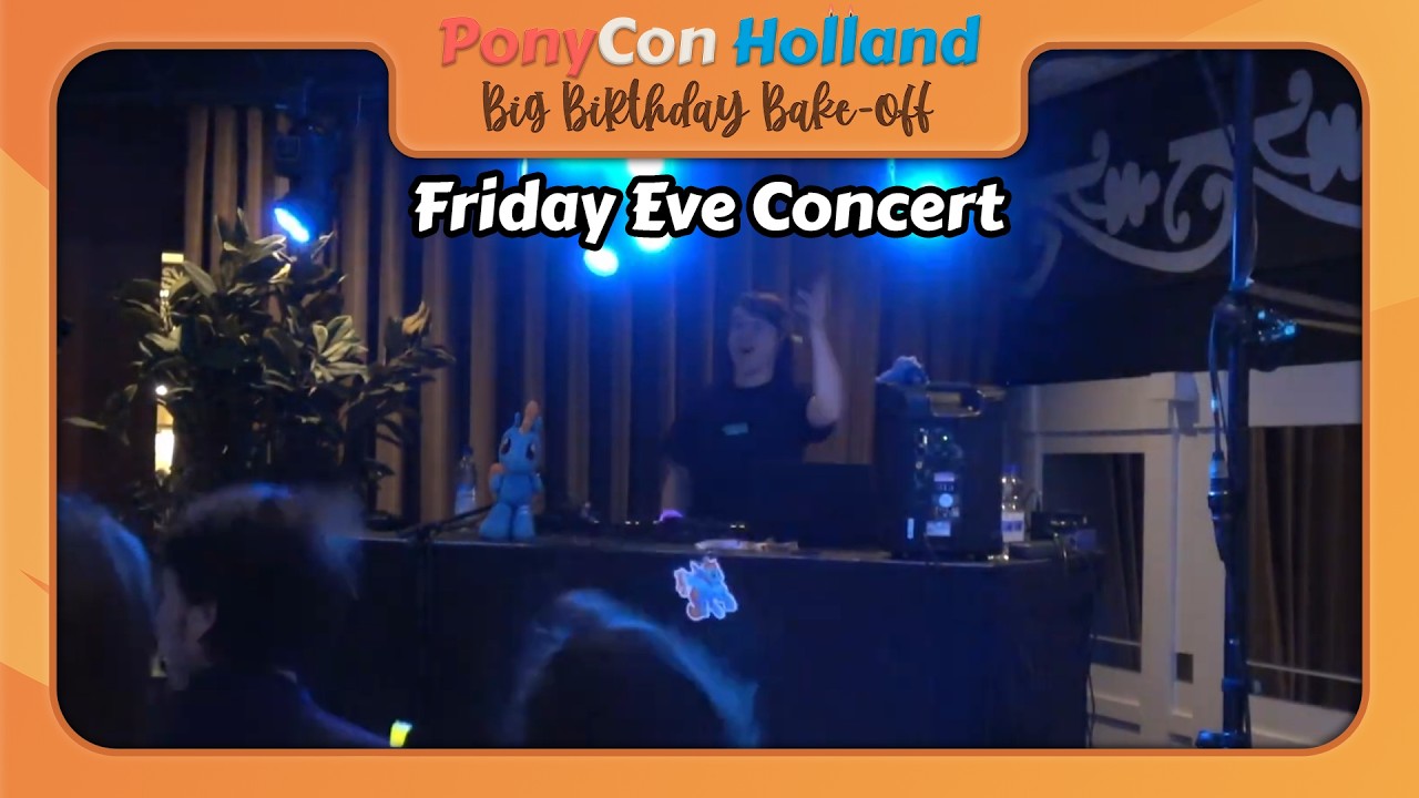 PonyCon Holland 2025 - Friday Eve Concert