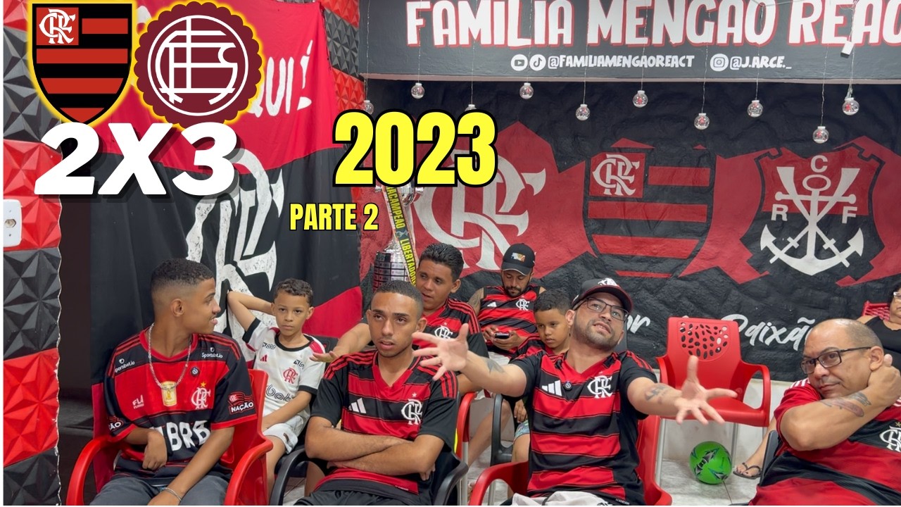 DE VOLTA A 2023- REACT- FLAMENGO 2X3 LAN&Uacute;S - RECOPA SULAMERICANA 2026