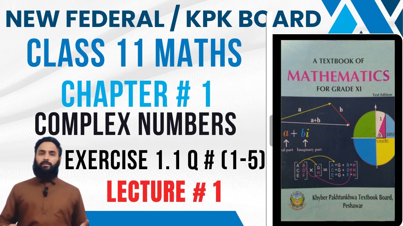Exercise 1.1 FSC Part 1 Math KPK Board/New Federal | Ch 1, Q # (1-5) | F.S.C & I.C.S | Lecture 1