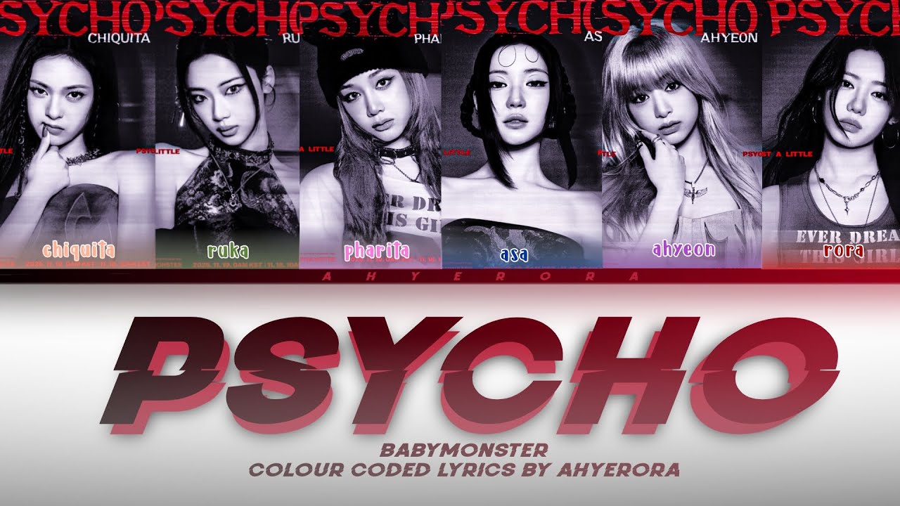 PSYCHO - BABYMONSTER | Colour Coded Lyrics (Han/Rom/Eng)